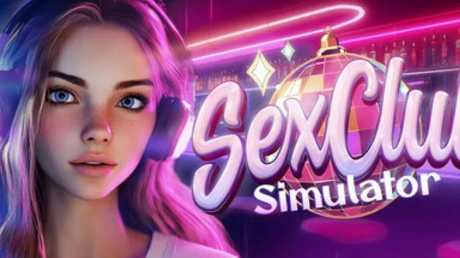 SEX CLUB Simulator 🔞🍓【图片使用新格式, 如无法查看请更新浏览器或使用Microsoft Edge】